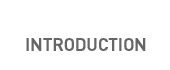 INTRODUCTION